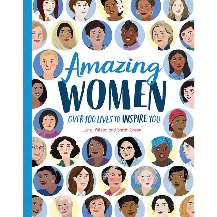 Amazing Women - Over 100 Lives to Inspire You