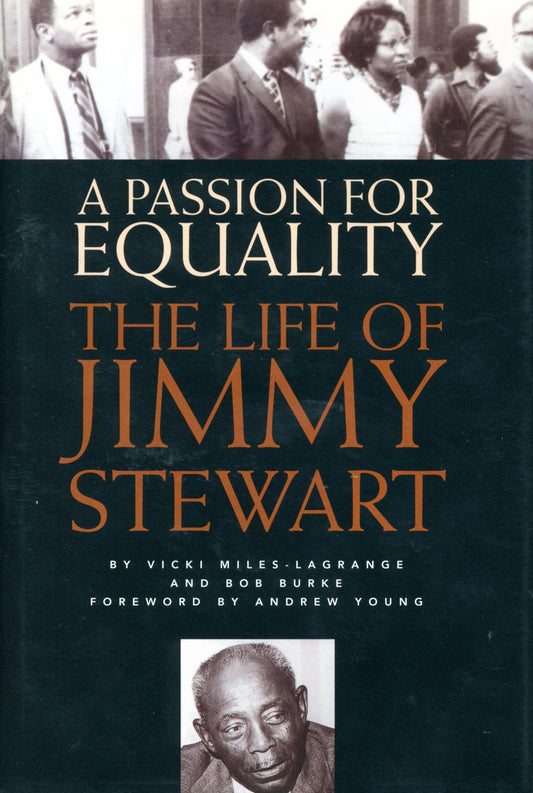 A Passion for Equality: The Life of Jimmy Stewart