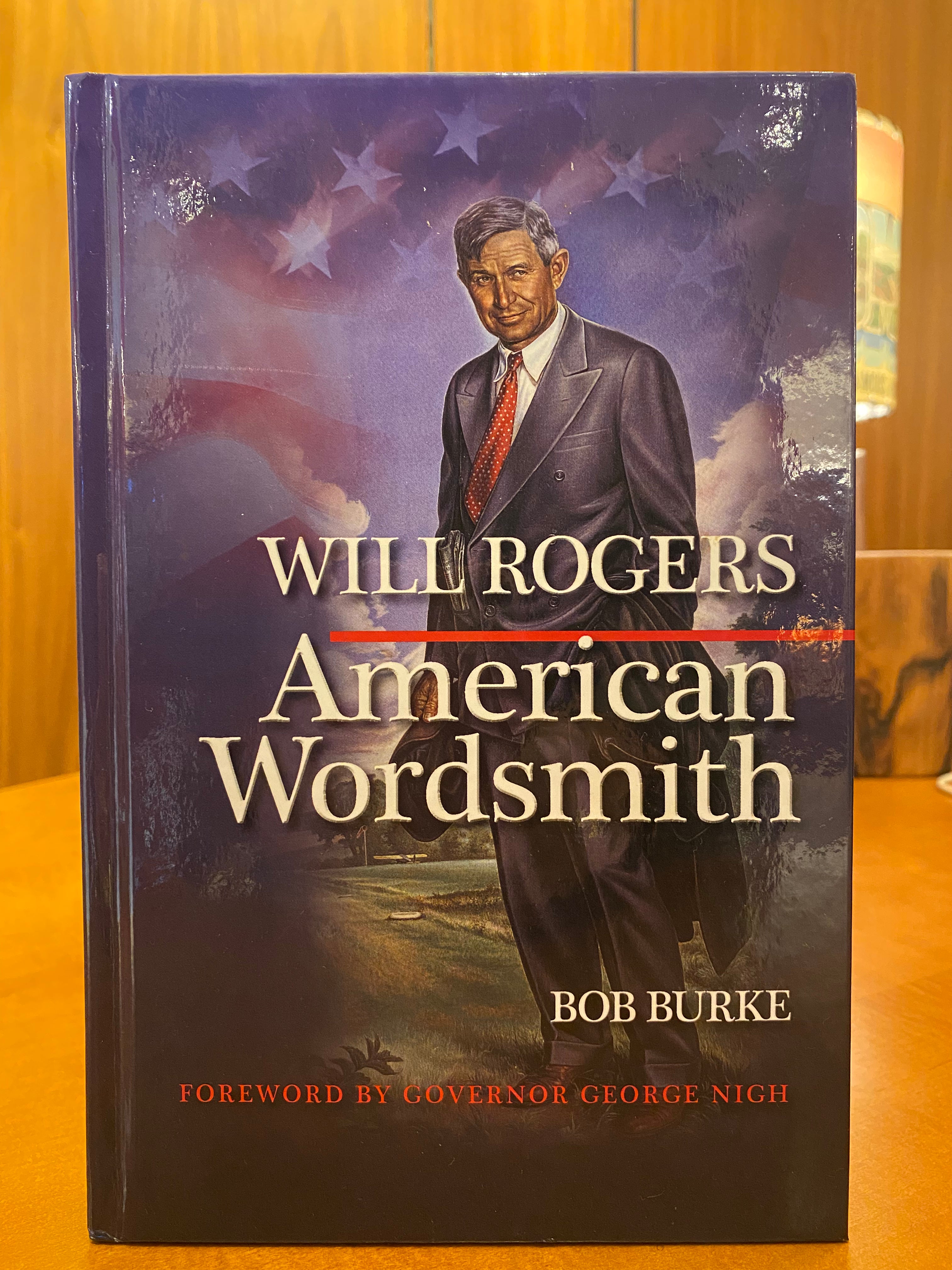 Will　Rogers　American　Wordsmith　–　ScissortailGifts