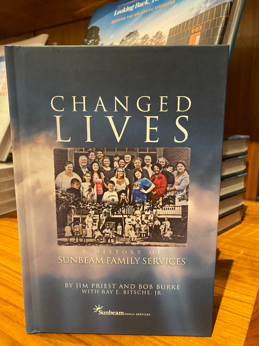 Changed Lives: A History of Sunbeam Family Services