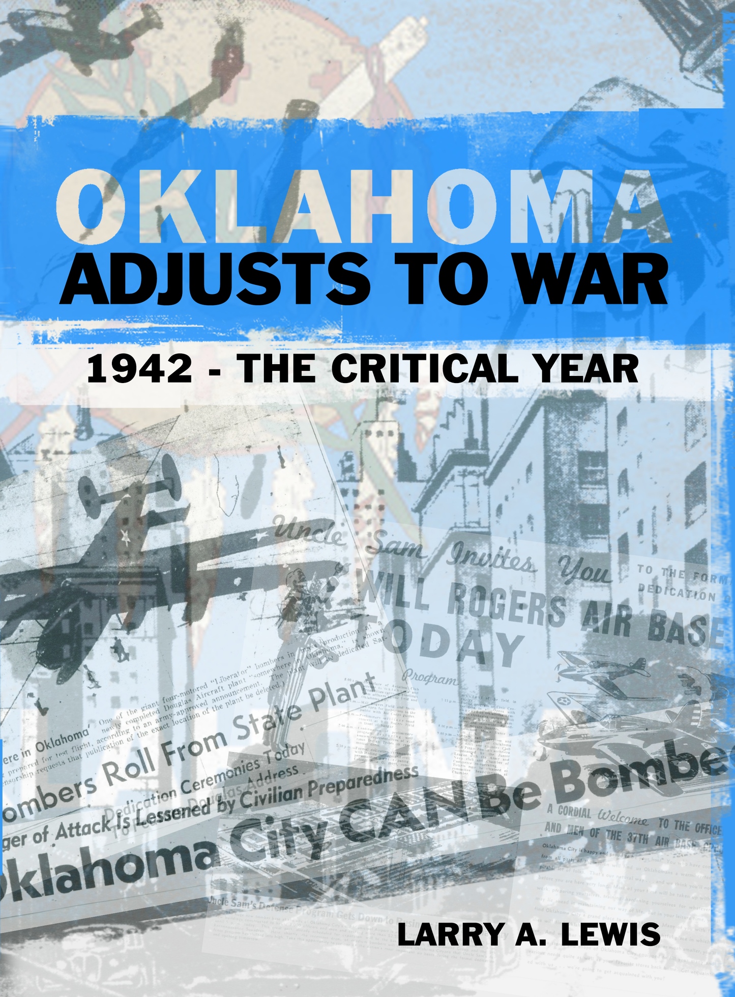 OK Adjusts to War