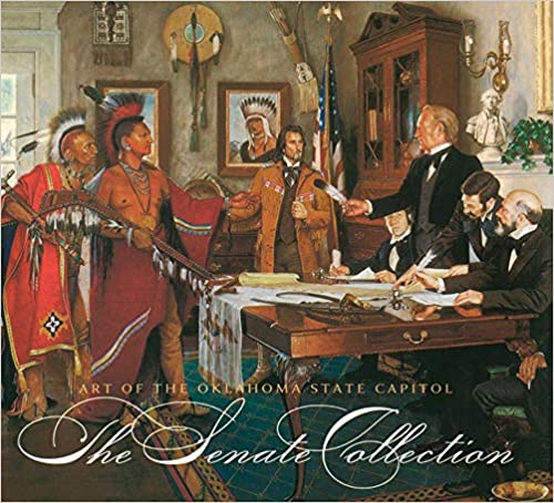 The Senate Collection: Art of the Ok State Capitol