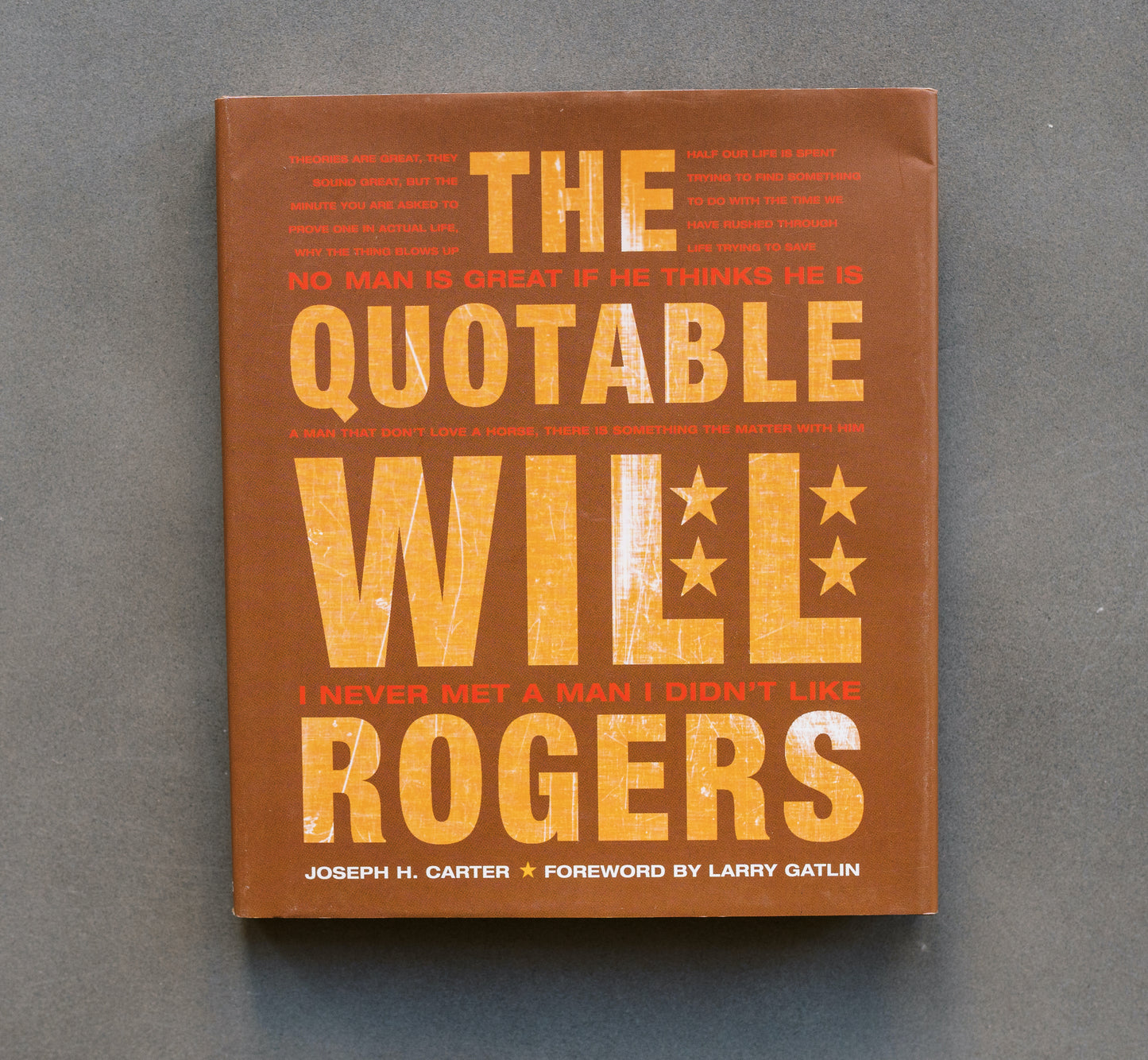 The Quotable Will Rogers