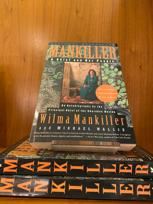 Mankiller: A Chief and Her People