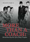 More Than a Coach: Remembering