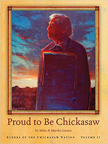 Proud to Be Chickasaw
