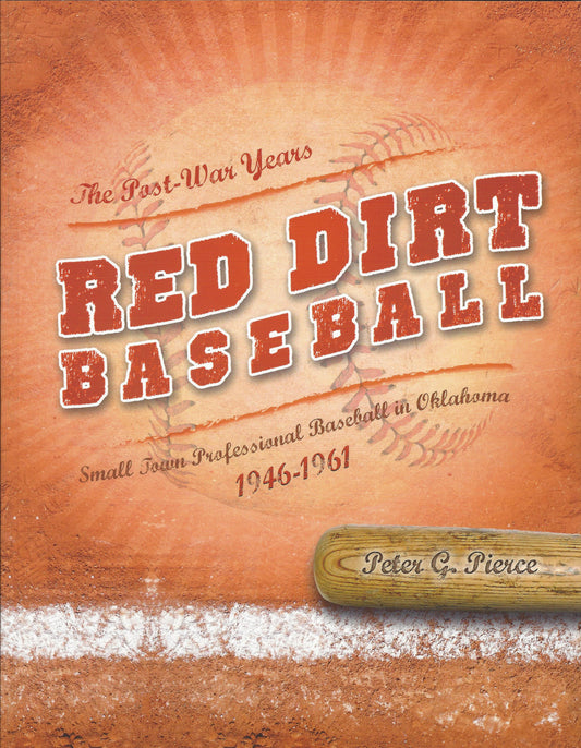Red Dirt Baseball Post War Year