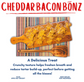 Cheddar Bacon Bonz