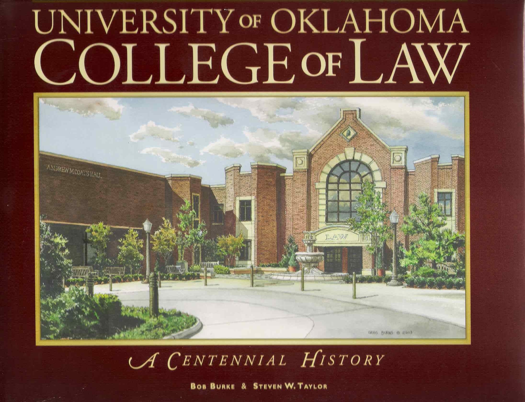 OU College of Law: A Centennial History – ScissortailGifts